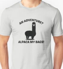Alpaca My Bags Unisex T-Shirt