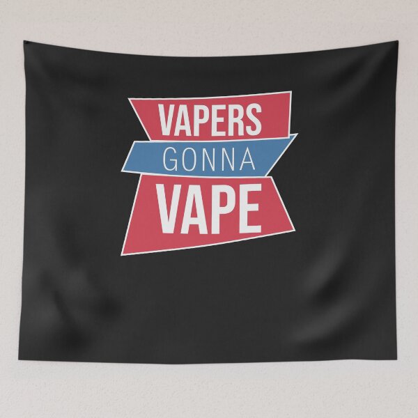 Item preview, Don't Ban E-Cigarettes E-Cigs - Vapers Gonna Vape designed and sold by deichmonster.