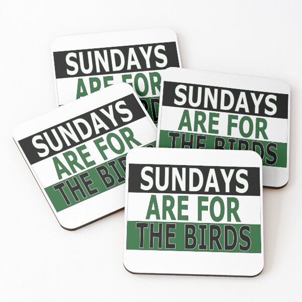 Item preview, sundays are for the birds designed and sold by caseyfx12.