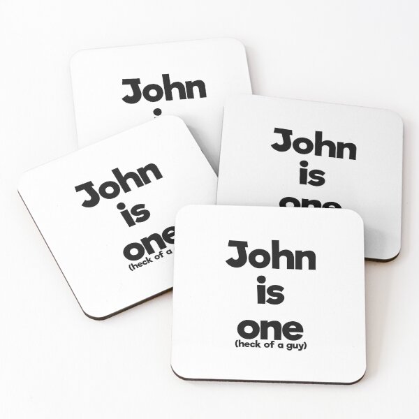 Item preview, John is one (heck of a guy) designed and sold by designInk.