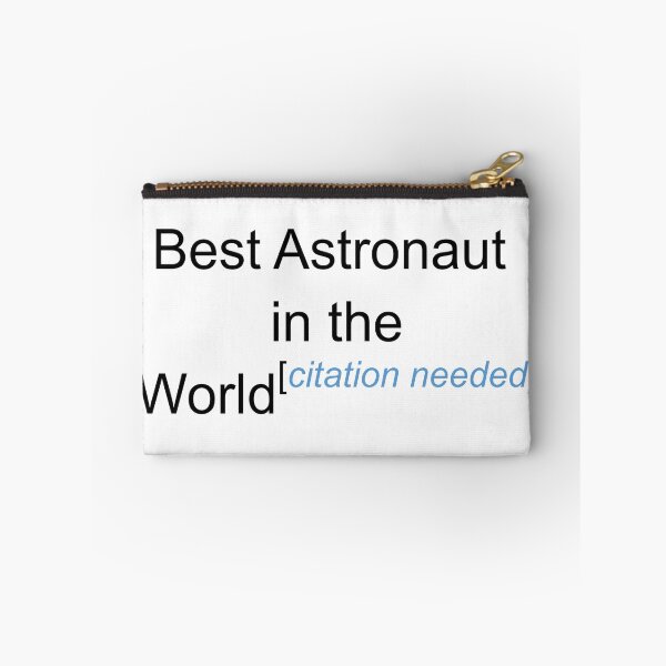 Item preview, Best Astronaut in the World - Citation Needed! designed and sold by lyricalshirts.