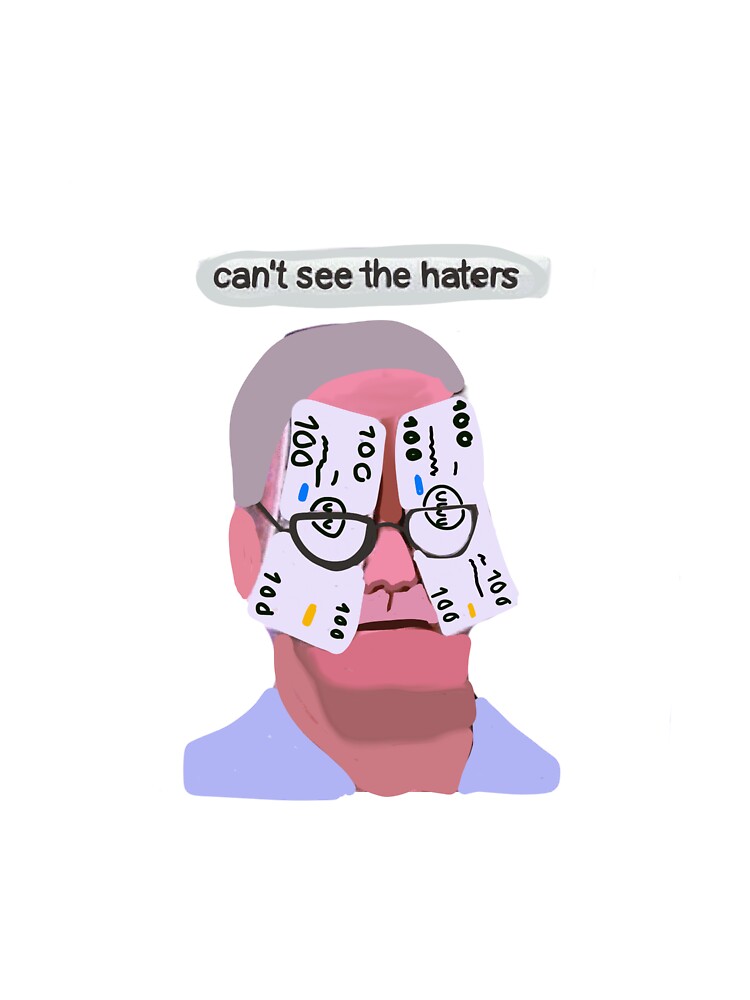 "Cant see the haters meme." Sticker by cozyXaliens Redbubble