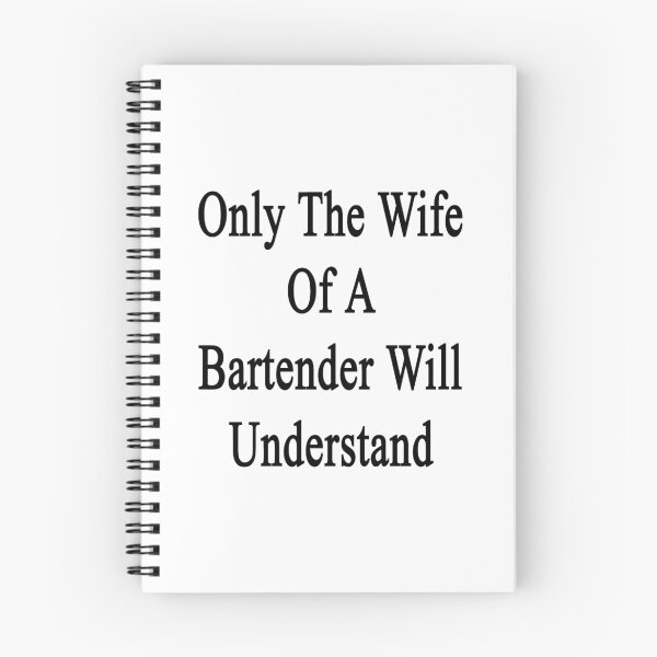 Item preview, Only The Wife Of A Bartender Will Understand  designed and sold by supernova23.