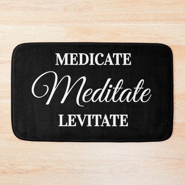 Item preview, Medicate Meditate Levitate designed and sold by starma.