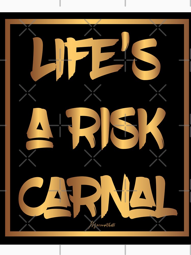 life-is-a-risk-carnal-gold-t-shirt-shower-curtain-by-mexicoviptshirt