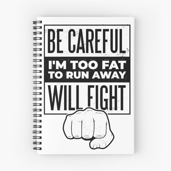 Item preview, I'm too fat to run away! Funny shirt designed and sold by Retrolendo.