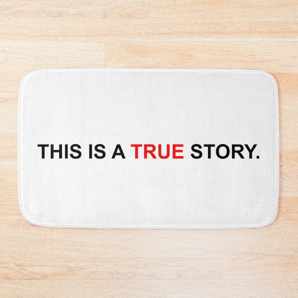 Item preview, This is a true story. designed and sold by NoirPineapple.