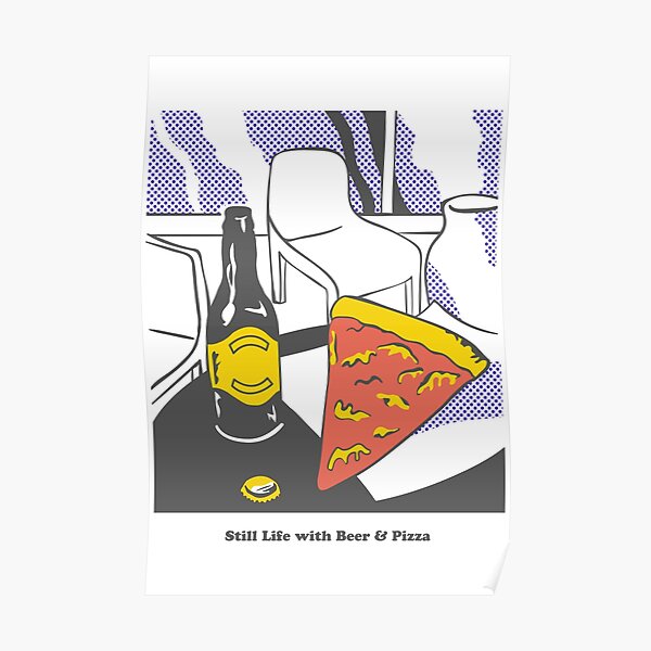 Beer and Pizza Poster