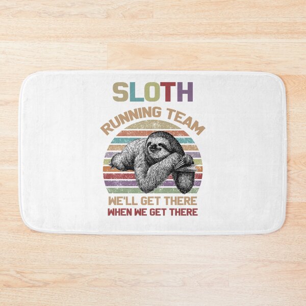 Item preview, Sloth Running Team: We'll Get There, When We Get There designed and sold by samer11.