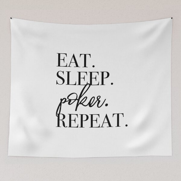 Item preview, Eat Sleep Poker Repeat designed and sold by PeerlessMerch.