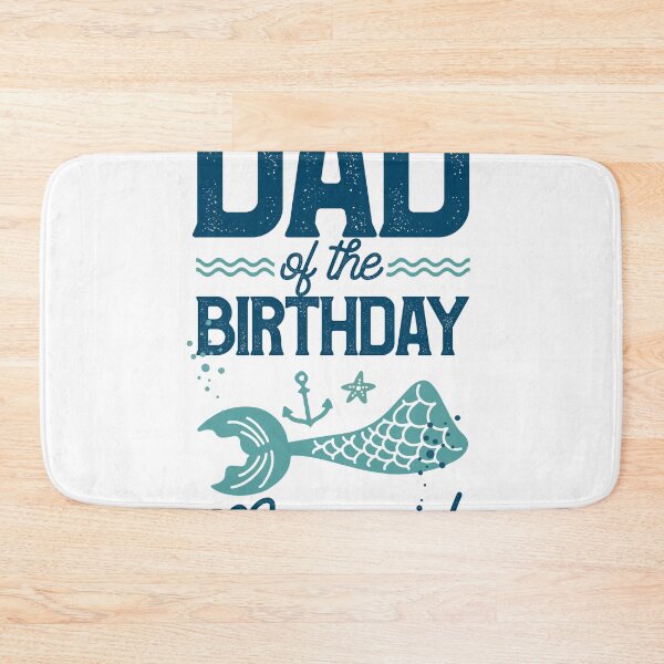 Item preview, Dad of the Birthday Girl - Father of the Mermaid Party designed and sold by findgreatshirts.
