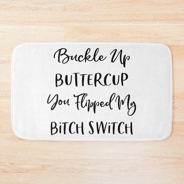 Item preview, You Flipped My Bitch Switch designed and sold by artsytoo.