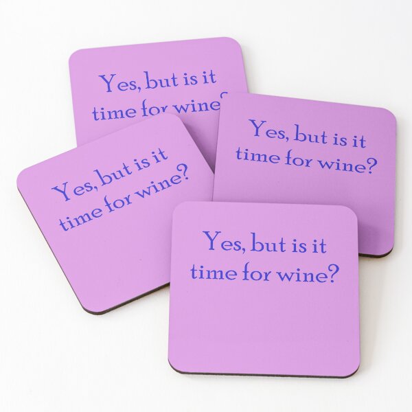 Item preview, Yes. But is it time for wine? designed and sold by IanBiAM.