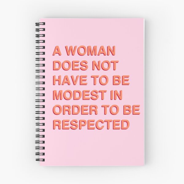 Item preview, A Woman Does Not Have To Be Modest In Order To Be Respected designed and sold by YikesForever.