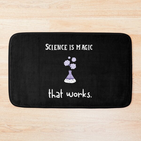 Item preview, Science is magic that works designed and sold by Fredonfire.
