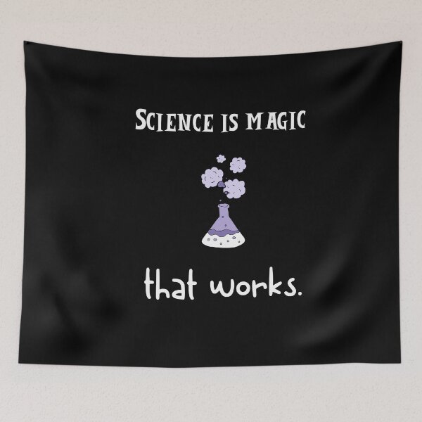 Item preview, Science is magic that works designed and sold by Fredonfire.