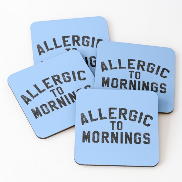 Item preview, Allergic to Mornings designed and sold by HighCiti.