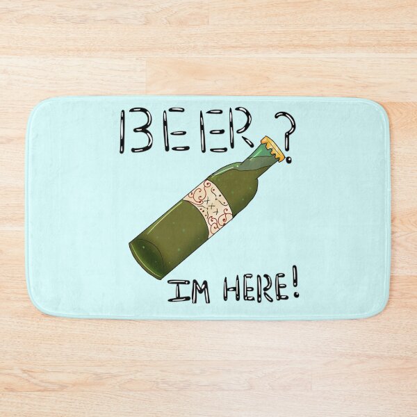 Item preview, BEER? IM HERE! designed and sold by Shadowwolf31.