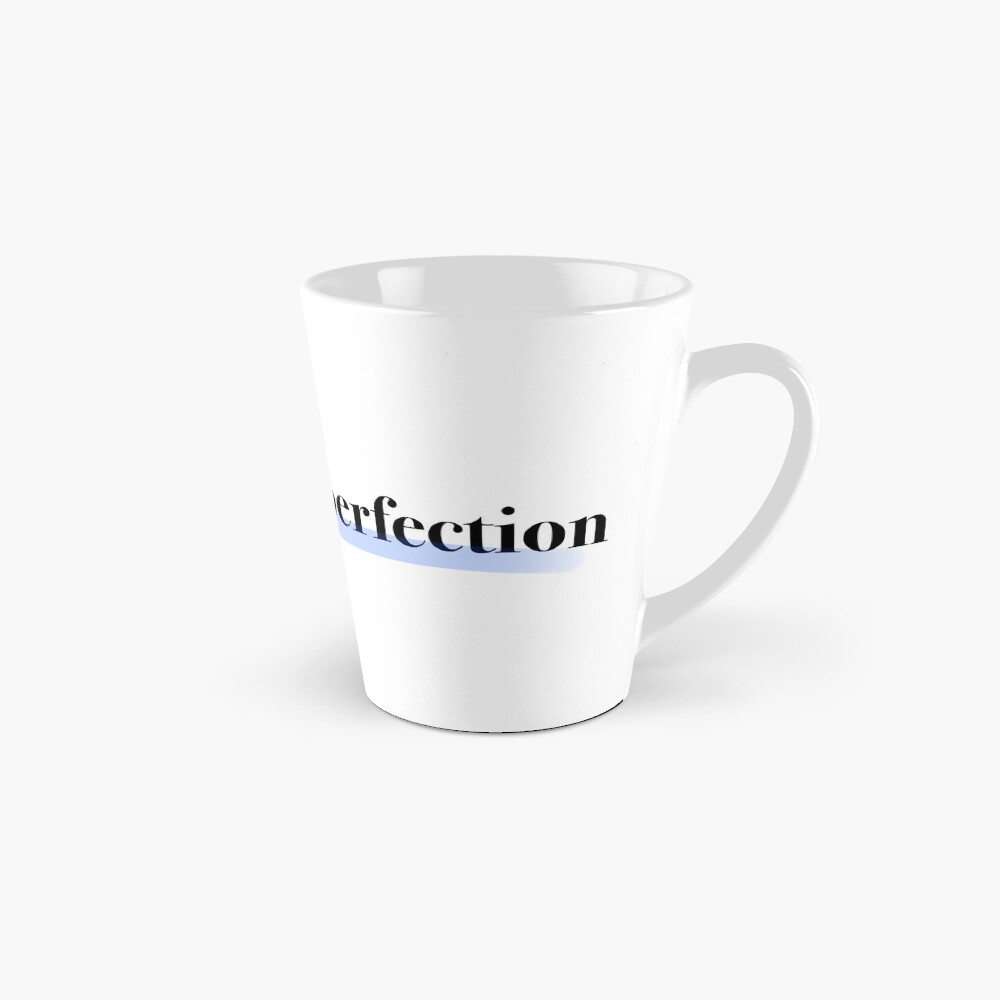 Progress Over Perfection: One Design, On Everything — Tall Mug