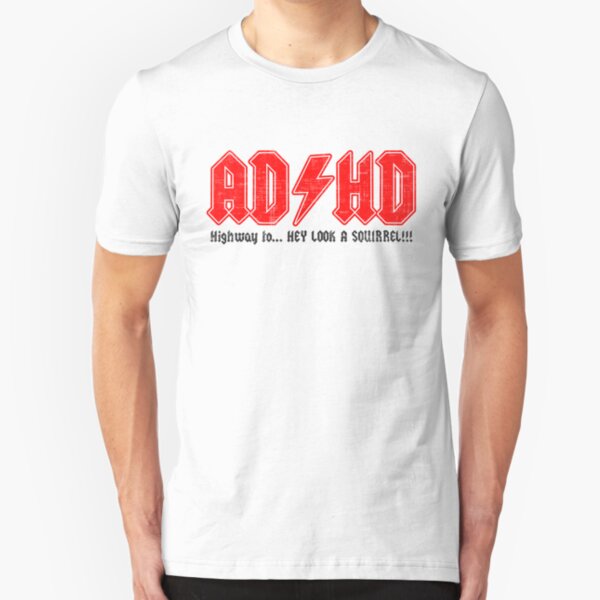 Marent Codde ADHD Highway to Hey Look A Squirrel Long Sleeve T-Shirt