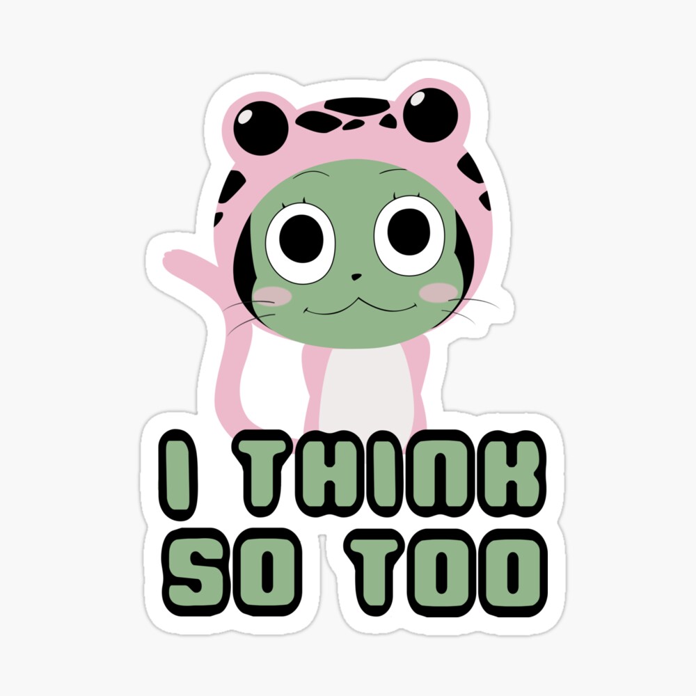 I Think So Too Frosch Iphone Case For Sale By Kaukahialii Redbubble