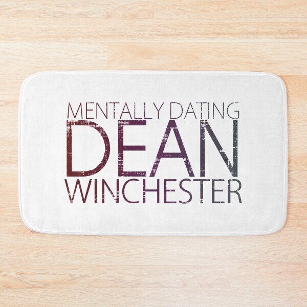 Item preview, Mentally Dating Dean Winchester Single Taken designed and sold by PastBabylon.