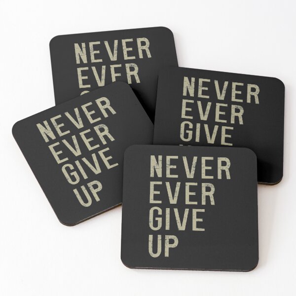 Item preview, Never Ever Giveup designed and sold by PastBabylon.