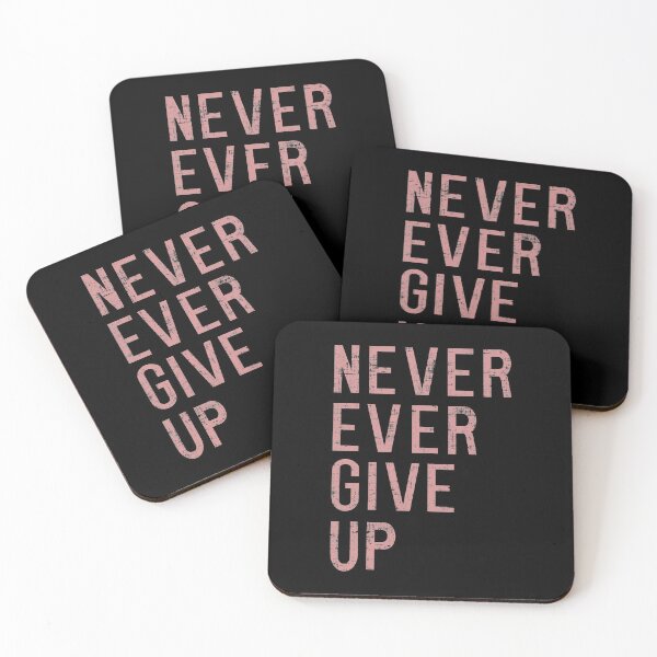 Item preview, Never Ever Giveup designed and sold by PastBabylon.