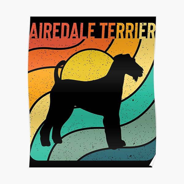 Airdale Terrier Dog Vintage Gift Pet Lover Poster