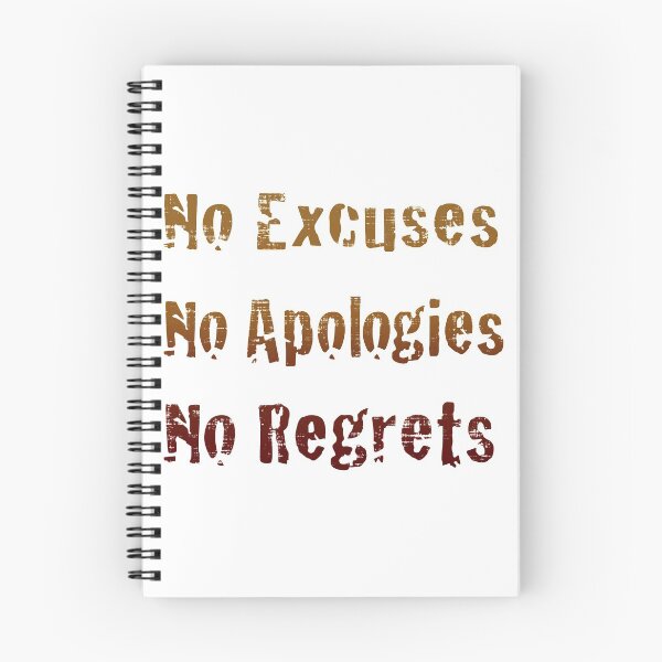 Item preview, No Excuses No Apologies No Regrets designed and sold by PastBabylon.