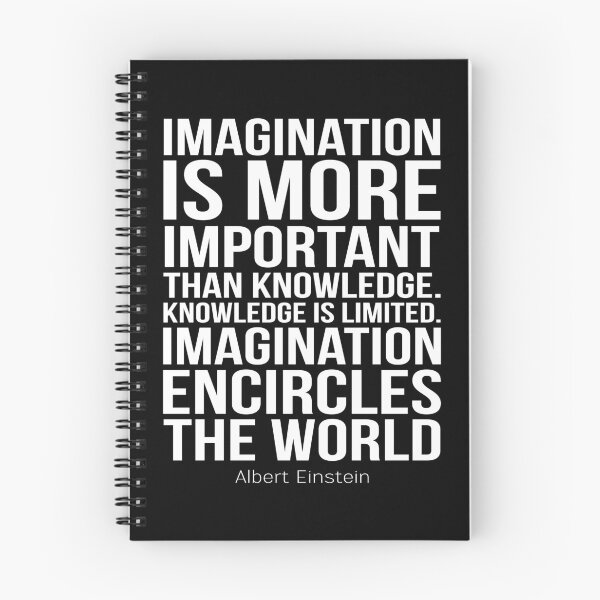Item preview, Imagination Is More Important Than Knowledge. Knowledge Is Limited. Imagination Encircles The World. Inspirational Quotes designed and sold by ProjectX23.