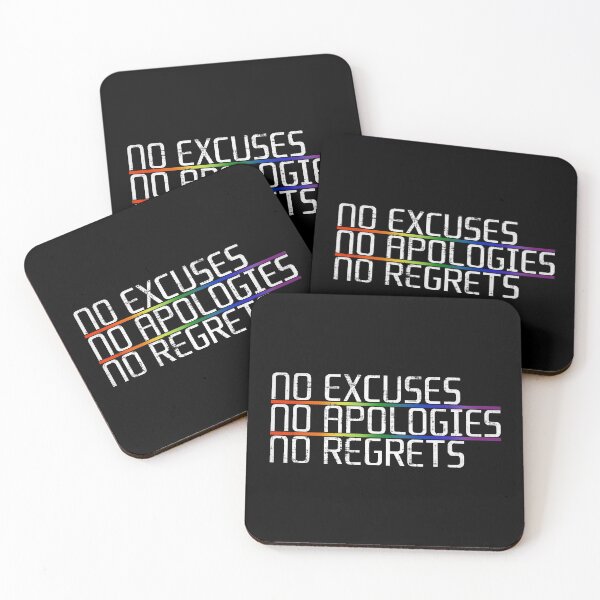 Item preview, No Excuses No Apologies No Regrets designed and sold by PastBabylon.