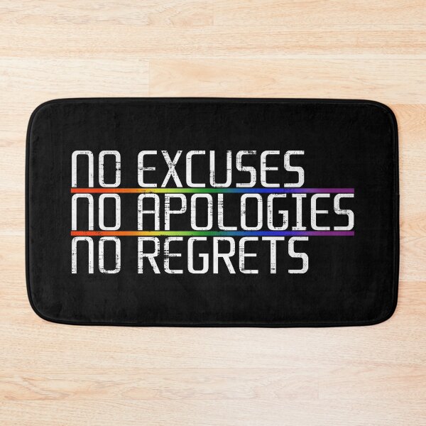 Item preview, No Excuses No Apologies No Regrets designed and sold by PastBabylon.