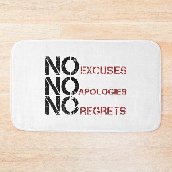 Item preview, No Excuses No Apologies No Regrets designed and sold by PastBabylon.