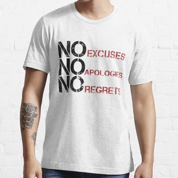 Item preview, No Excuses No Apologies No Regrets designed and sold by PastBabylon.