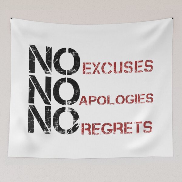 Item preview, No Excuses No Apologies No Regrets designed and sold by PastBabylon.