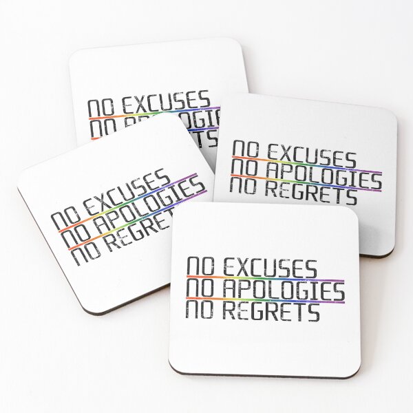 Item preview, No Excuses No Apologies No Regrets designed and sold by PastBabylon.
