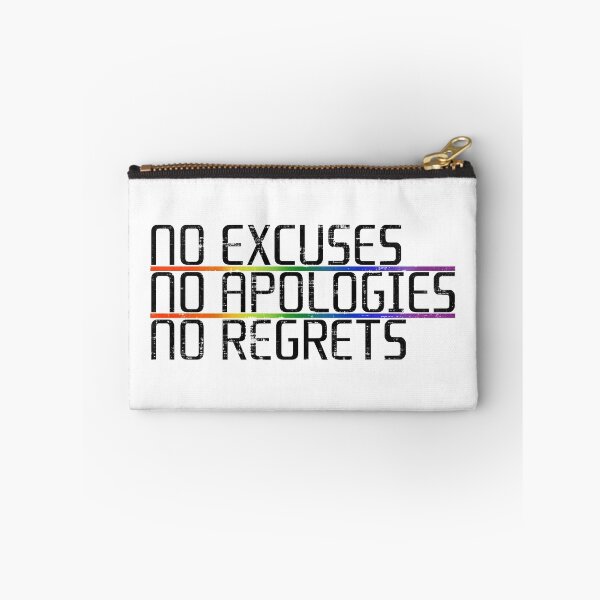 Item preview, No Excuses No Apologies No Regrets designed and sold by PastBabylon.