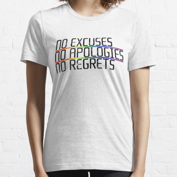 Item preview, No Excuses No Apologies No Regrets designed and sold by PastBabylon.