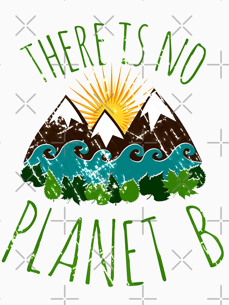 there is no planet b by FandomizedRose