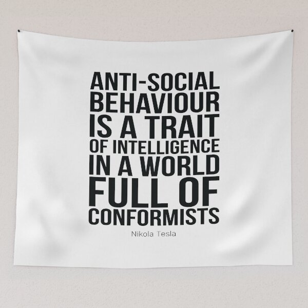 Item preview, Anti-Social Behaviour Is A Trait Of Intelligence In A World Full Of Conformists Inspirational Quotes designed and sold by ProjectX23.