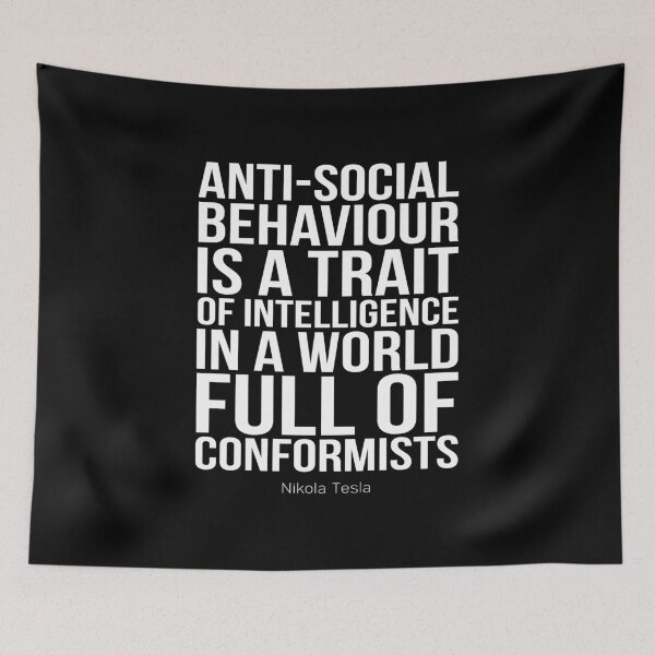 Item preview, Anti-Social Behaviour Is A Trait Of Intelligence In A World Full Of Conformists Inspirational Quotes designed and sold by ProjectX23.