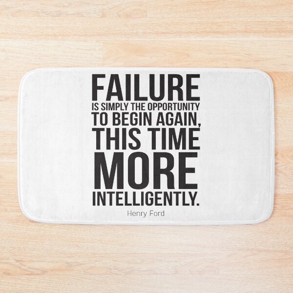 Item preview, Failure Is Simply The Opportunity To Begin Again, This Time More Intelligently Inspirational Quotes designed and sold by ProjectX23.