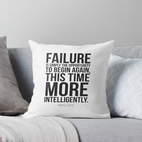 Item preview, Failure Is Simply The Opportunity To Begin Again, This Time More Intelligently Inspirational Quotes designed and sold by ProjectX23.