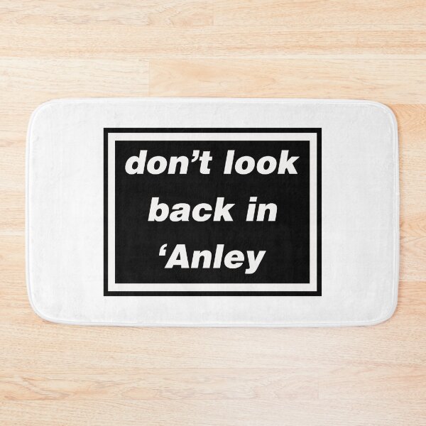 Item preview, Don't Look Back in 'Anley - original gift design designed and sold by StokeTees.