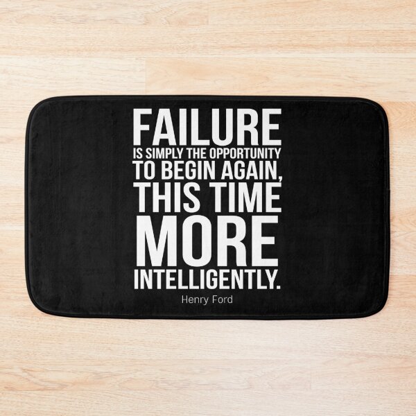 Item preview, Failure Is Simply The Opportunity To Begin Again, This Time More Intelligently Inspirational Quotes designed and sold by ProjectX23.