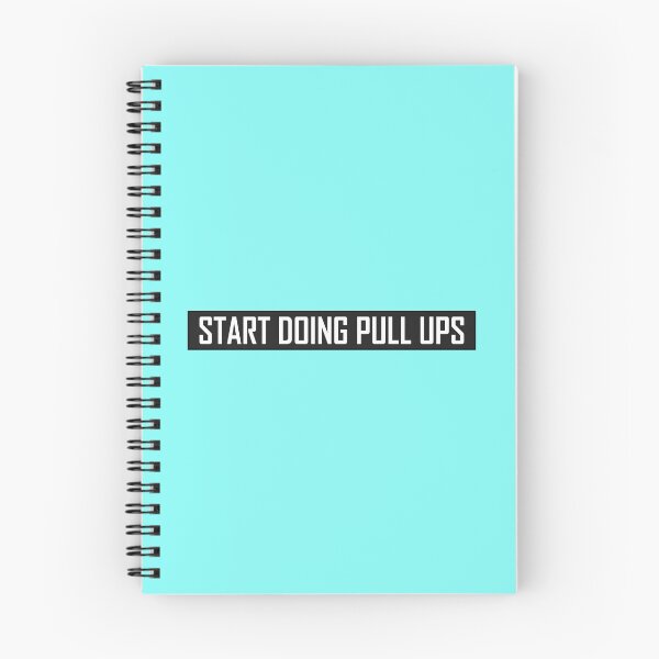 Item preview, Start Doing Pull Ups  designed and sold by HiddenStar02.