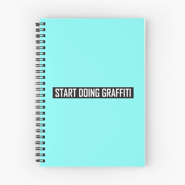 Item preview, Start Doing Graffiti designed and sold by HiddenStar02.