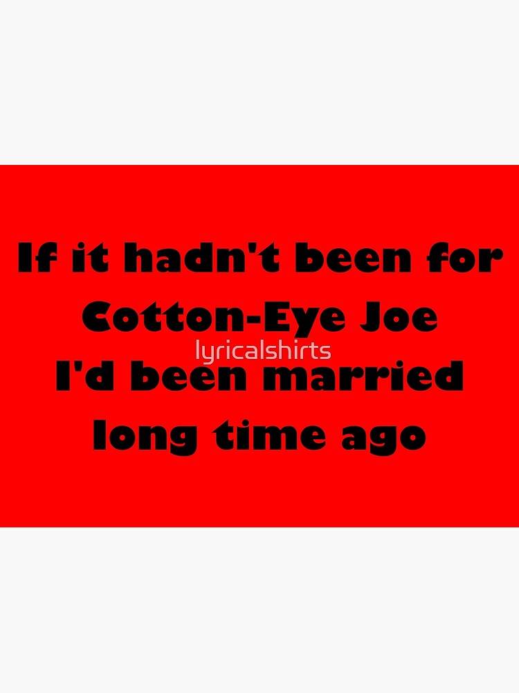 Best Funny cotton eye joe Memes - 9GAG