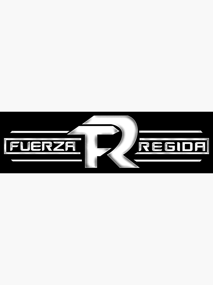 "Fuerza Regida" Poster for Sale by Mojica52 Redbubble